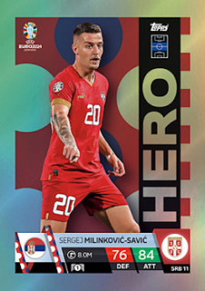 Sergej Milinkovic-Savic Serbia Topps Match Attax EURO 2024 Hero #SRB11